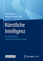 Pete Buxmann, Peter Buxmann, Schmidt, Holger Schmidt - Künstliche Intelligenz
