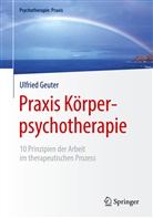 Ulfried Geuter - Praxis Körperpsychotherapie