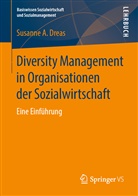 Susanne A Dreas, Susanne A. Dreas - Diversity Management in Organisationen der Sozialwirtschaft