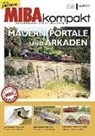 MIBA-Miniaturbahne, MIBA-Miniaturbahnen - Mauern, Portale und Arkaden