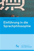 Alexande Dinges, Alexander Dinges, Emanue Viebahn, Emanuel Viebahn, Julia Zakkou - Sprachphilosophie