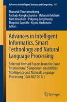Kiyota Hashimoto, Narit Hnoohom, Mahasak Ketcham, Mahsak Ketcham, Mahasak Ketcham et al, Rachad Kongkachandra... - Advances in Intelligent Informatics, Smart Technology and Natural Language Processing
