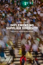 Kathey K Porter, Kathey K. Porter - Implementing Supplier Diversity