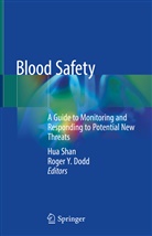 Roger Y. Dodd, Hu Shan, Hua Shan, Y Dodd, Y Dodd - Blood Safety