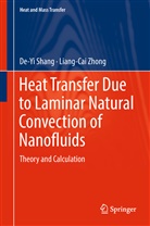 De-Y Shang, De-Yi Shang, Liang-Cai Zhong - Heat Transfer Due to Laminar Natural Convection of Nanofluids