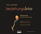 Lorenz Maierhofer, Beatrix Doderer, Johannes Silberschneider - beziehungsleise, Hörbuch-Doppel-CD, 2 Audio-CD (Hörbuch)