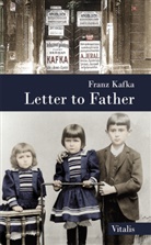 Franz Kafka, Franz Kafka - Letter to Father