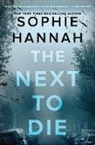 Sophie Hannah - The Next to Die