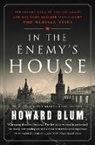 Howard Blum - In the Enemy's House