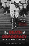 Benjamin Carter Hett, Benjamin Carter Hett, Hett Benjamin Carter - The Death of Democracy