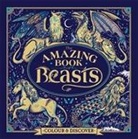 Jonny Marx, Angela Rizza, Angela (Illustrator) Rizza - The Amazing Book of Beasts