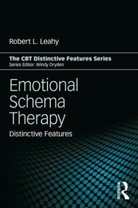 Robert L Leahy, Robert L. Leahy, Robert L. (Weill-Cornell University Medical Leahy, Robert L. (Weill-Cornell University Medical College Leahy - Emotional Schema Therapy