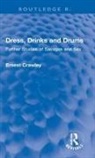 Ernest Y Crawle, Ernest Crawley, Theodore Besterman, Besterman Theodore - Revival: Dress, Drinks and Drums (1931)