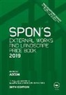 London Aecom (Aecom, AECOM, AECOM - Spon''s External Works and Landscape Price Book 2019