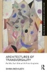 Shima Mohajeri, Shima (University of Washington Mohajeri - Architectures of Transversality