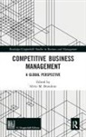 Silvio M. Brondoni, Silvio M. (University of Milano Brondoni, Silvio M. (University of Milano-Bicocca Brondoni, Silvio Mario (University of Milano-Bicoc Brondoni, Silvio M. Brondoni, Silvio Mario Brondoni - Competitive Business Management