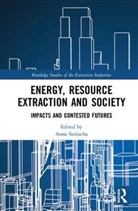 Anna Szolucha, Anna (Polish Academy of Sciences and Uni Szolucha, Anna Szolucha, Anna (Polish Academy of Sciences and University of Bergen Szolucha, Szolucha Anna - Energy, Resource Extraction and Society