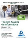 7 Editores, 7 Editores . . . [et al. ], Editores, Editores . . . [et al., Rafael Souto Fernández, Rafael . . . [et al. Souto Fernández... - Técnico Auxiliar de Informática : Administración General del Estado. Temario y test, bloque I : organización del Estado y administración electrónica