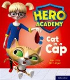Tim Little, Bill Ledger - Hero Academy: Oxford Level 1+, Pink Book Band: Cat in a Cap