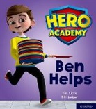 Tim Little, Bill Ledger - Hero Academy: Oxford Level 1+, Pink Book Band: Ben Helps