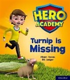 Alison Hawes, Hawes Alison, Bill Ledger, Ledger Bill - Hero Academy: Oxford Level 3, Yellow Book Band: Turnip Is Missing