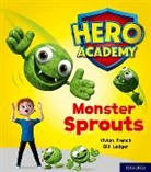 Vivian French, Bill Ledger - Hero Academy: Oxford Level 5, Green Book Band: Monster Sprouts