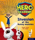 Steven Butler, Bill Ledger - Hero Academy: Oxford Level 6, Orange Book Band: Invasion of the