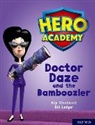 Kay Woodward, Bill Ledger - Hero Academy: Oxford Level 8, Purple Book Band: Doctor Daze and the