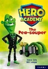 Steve Cole, Bill Ledger, Ledger Bill - Hero Academy: Oxford Level 9, Gold Book Band: The Pea-Souper