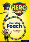 Sam Watkins, Watkins Sam, Bill Ledger, Ledger Bill - Hero Academy: Oxford Level 11, Lime Book Band: Operation Poach