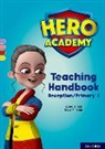 Nikki Elliston, Laura Sharp, Laura Elliston Sharp, Bill Ledger - Hero Academy: Oxford Levels 1 3, Lilac Yellow Book Bands: Teaching