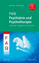 Michael Frey, Ja Reuter, Jan Reuter - FAQ Psychiatrie