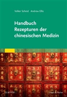 Andrew Ellis, Volke Scheid, Volker Scheid - Rezepturen der chinesischen Medizin