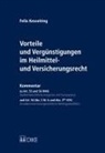 Felix Kesselring - Vorteile und Vergünstigungen im Heilmittel- und Versicherungsrecht