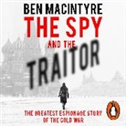 Ben MacIntyre, Ben MacIntyre - The Spy and the Traitor (Audiolibro)