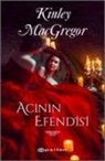 Kinley MacGregor - Acinin Efendisi