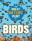 Cath Senker, Senker Cath - The Great Nature Hunt: Birds