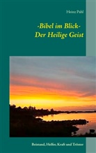 Heinz Pahl - - Bibel im Blick  -   Der Heilige Geist