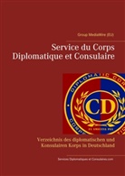 Heinz Duthel, Services Diplomatiques et Consulaires Med, Services Diplomatiques et Consulaires MediaWire - Service du Corps Diplomatique et Consulaire