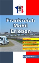 Claus Schöttle - Frankreich-Mobil-Erleben