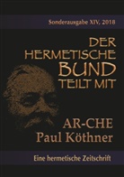 Paul Köthner - Die AR-CHE