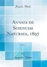 Augusto Nobre - Annaes de Sciencias Naturaes, 1897, Vol. 4 (Classic Reprint)