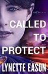 Lynette Eason - Called to Protect