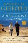 Kathie Lee Gifford, Kathie Lee/ Sobel Gifford, Rabbi Jason Sobel - The Rock, the Road, and the Rabbi