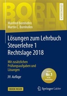 Manfred Bornhofen, Martin C. Bornhofen - Lösungen zum Lehrbuch Steuerlehre 1 Rechtslage 2018