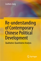Leizhen Zang - Re-understanding of Contemporary Chinese Political Development