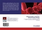 Ajay Kumar - Inflammation and Anti-Inflammatory Drugs