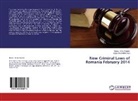 Goga Alexandru Silviu, Barb Silviu Gabriel, Barbu Silviu Gabriel - New Criminal Laws of Romania February 2014