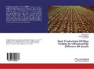 Khalil Ahmed, Akhtar Ali Bangulzai, Imran Ali Sani - Seed Production Of Okra Variety As Influenced By Different NP Levels