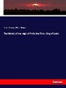 William Thomson, Rober Watson, Robert Watson - The history of the reign of Philip the Third, King of Spain